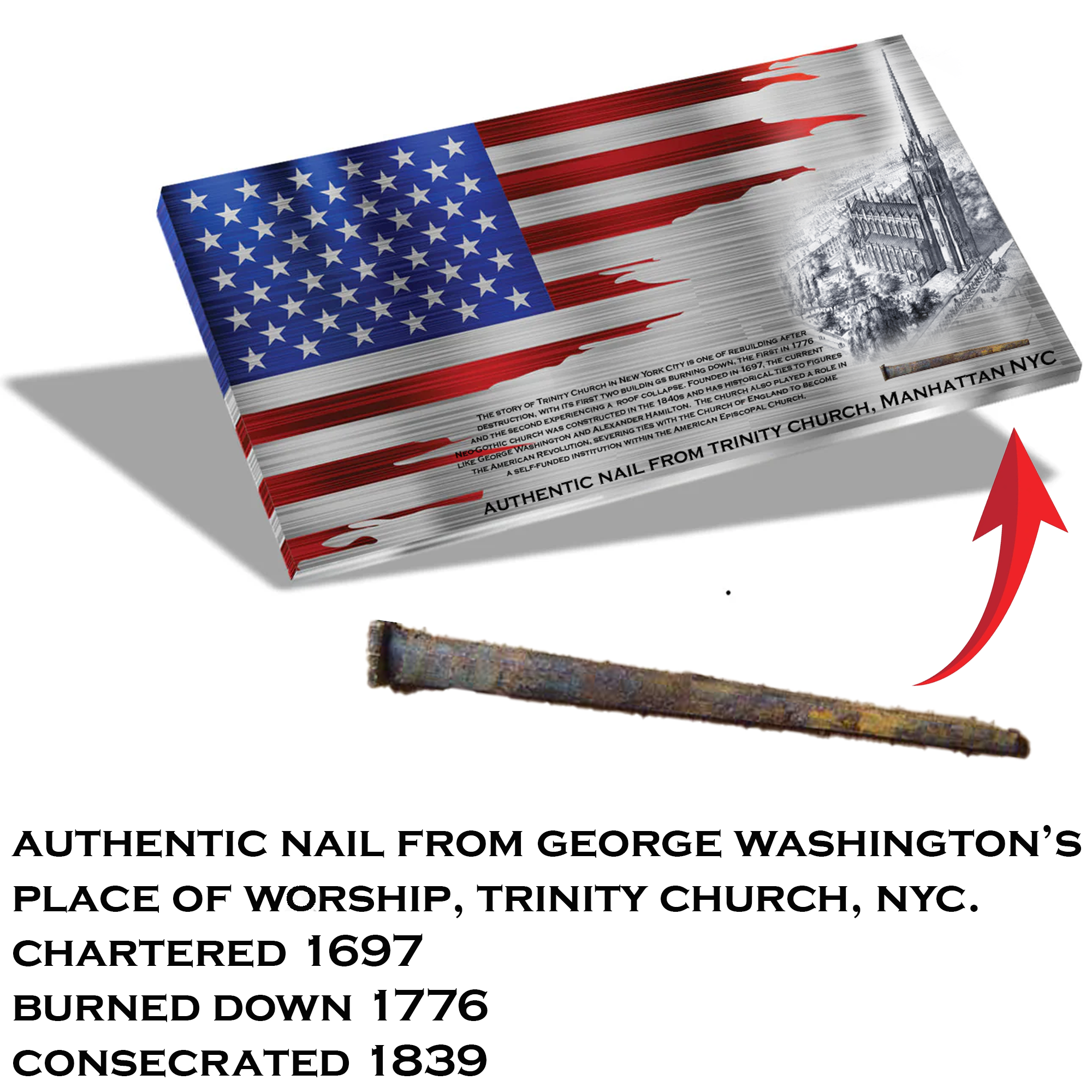 Authentic Trinity Church Nail Artifact Flag
