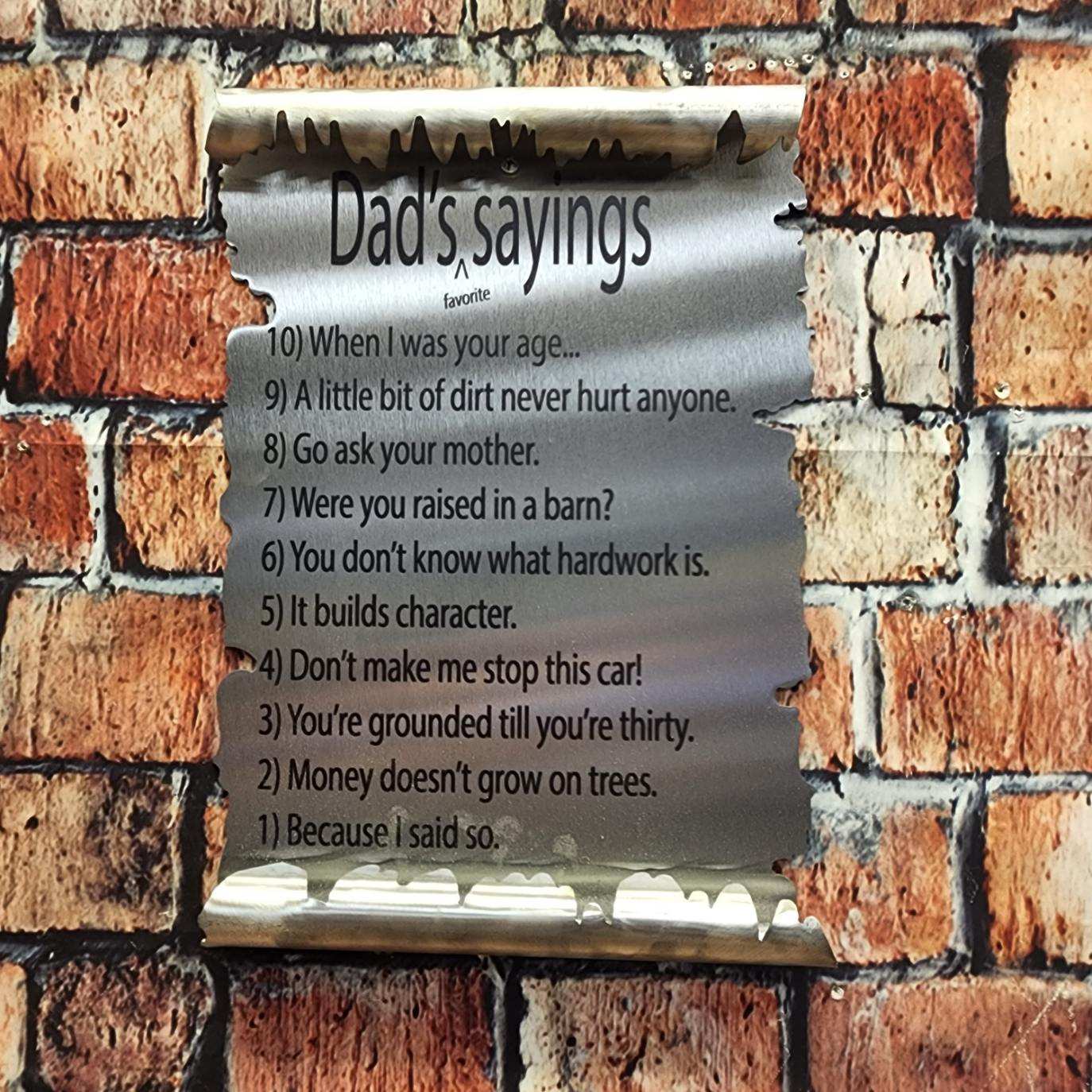 Dad’s Sayings Scroll